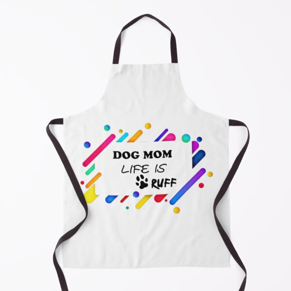 Item preview, DOG MUM LIFE IS RUFF | DOG MOM LIFE IS RUFF | MY DOG IS MY LOVE designed and sold by Khan-Baba.