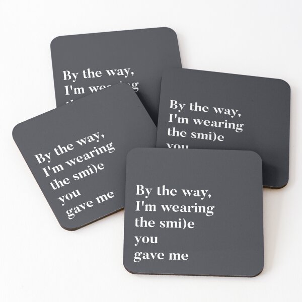 Item preview, By the way, I'm wearing the smile you gave me - grey designed and sold by marinellads.