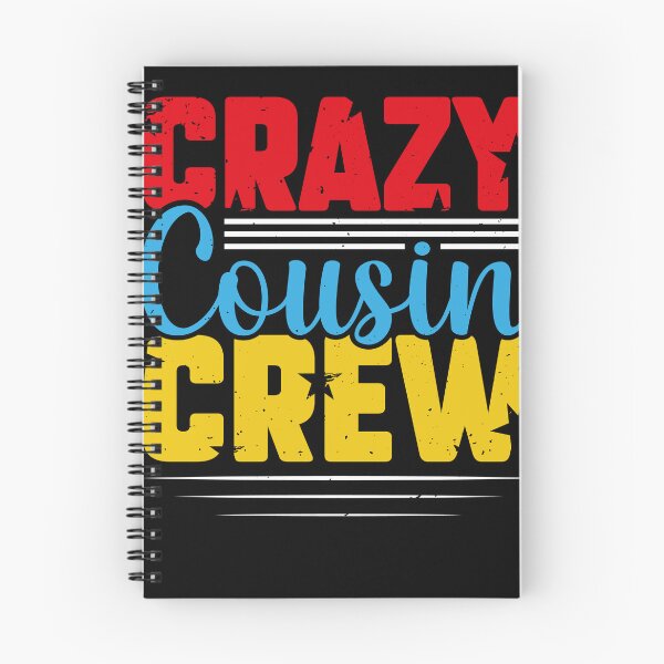 Item preview, Crazy Cousin Crew Funny Family Cousin Squad Family Saying designed and sold by MakeGoodChoices.