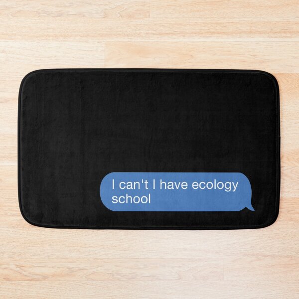 Item preview, I cant I have ecology school designed and sold by orlumbuspirate.