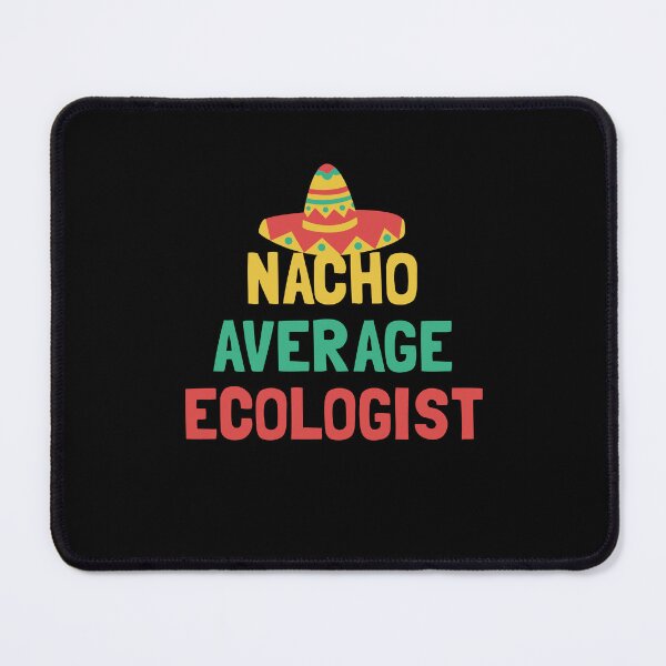 Item preview, Not Your Average Ecologist designed and sold by orlumbuspirate.