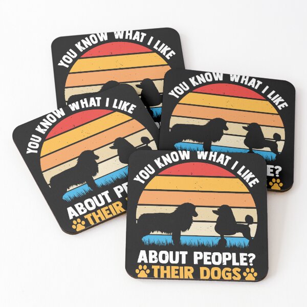 Item preview, You Know What I Like About People Their Dogs Dog Lover designed and sold by MakeGoodChoices.