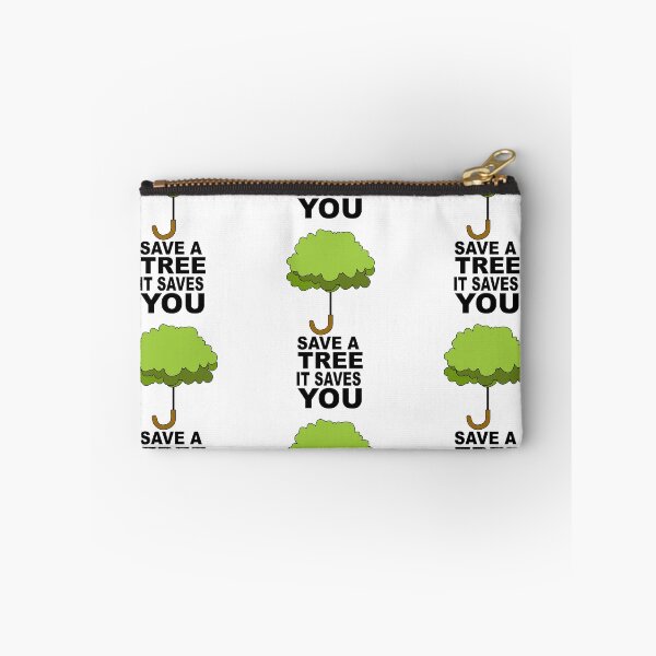 Item preview, Save a tree it saves you designed and sold by Concept-Hub.