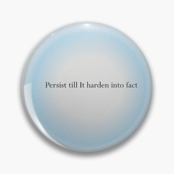 Item preview, Persist till It harden into fact Neville Goddard law of assumption manifestation quote designed and sold by Star Dew.