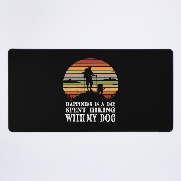 Item preview, HAPPINESS IS A DAY SPENT HIKING WITH MY DOG designed and sold by DitaNadiaStore.