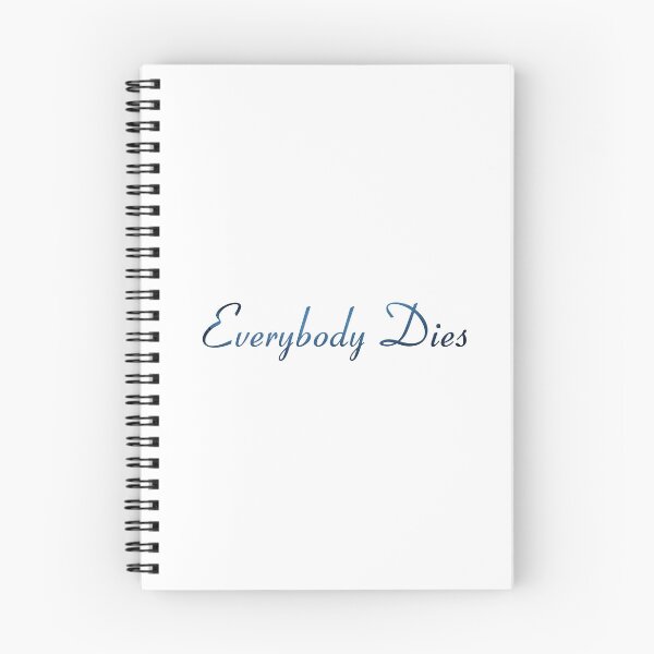 Item preview, Everybody Dies  Billie Eilish designed and sold by DrearyMondays.