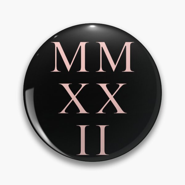 Item preview, 2022 Roman Numerals - gossamer pink designed and sold by BTCelebration.