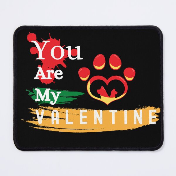 Item preview, You are my valentine designed and sold by MEDELSHOP.