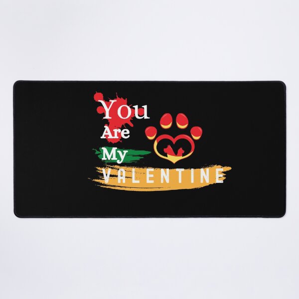 Item preview, You are my valentine designed and sold by MEDELSHOP.