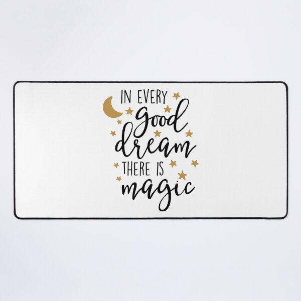 Item preview, In Every Good Dream There Is Magic designed and sold by Tia-Ako.