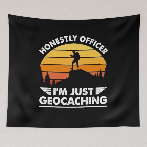 Item preview, Honestly Officer I'm Just Geocaching Funny Geocacher Joke designed and sold by MakeGoodChoices.