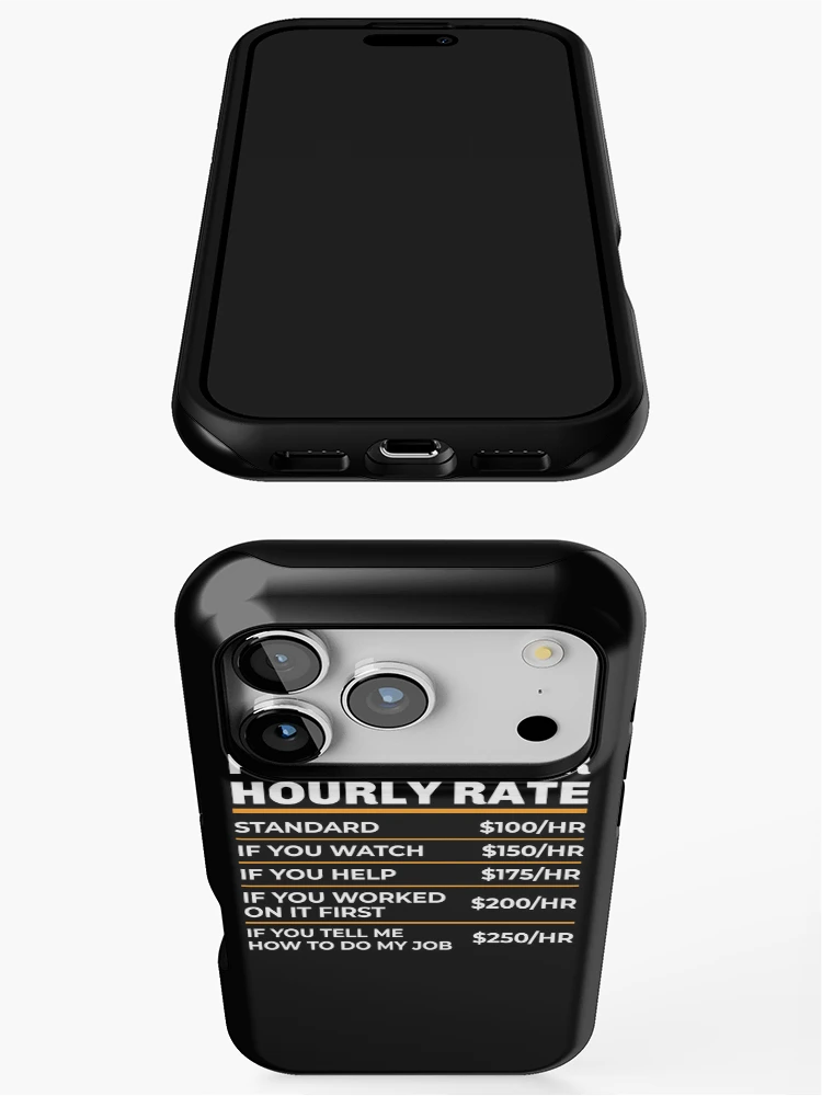 Thumbnail 3 of 4, iPhone Case, Programmer Hourly Rate Shirt, Software Programmer Shirt, Funny Programmer Gift, Computer Science, Software Developer, Programmer Labor Rates designed and sold by aymob.