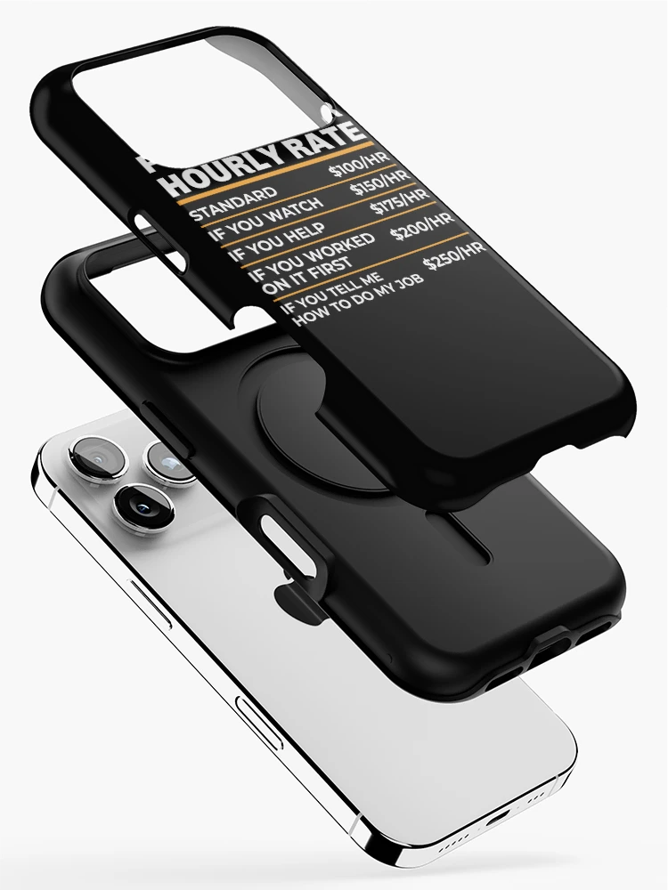 Thumbnail 2 of 4, iPhone Case, Programmer Hourly Rate Shirt, Software Programmer Shirt, Funny Programmer Gift, Computer Science, Software Developer, Programmer Labor Rates designed and sold by aymob.