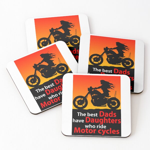 Item preview, The best dads have daughters who ride motor cycles designed and sold by Concept-Hub.