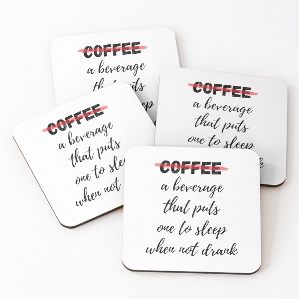 Item preview, Coffee - a beverage that puts one to sleep when not drank. designed and sold by Adidit.