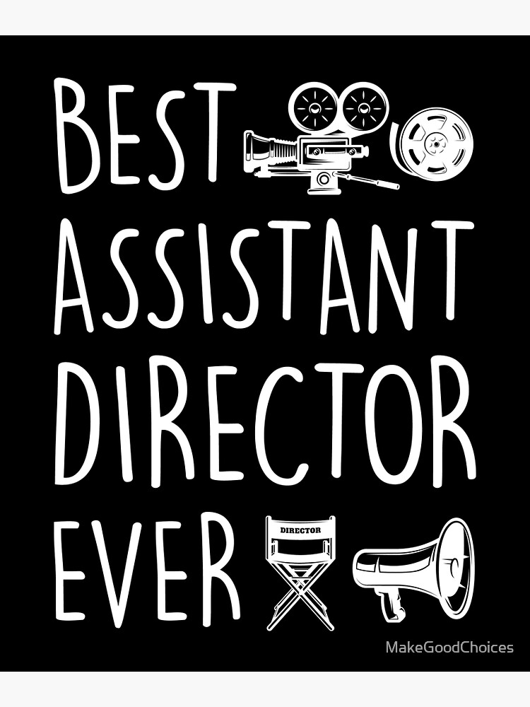 best-assistant-director-ever-funny-associate-director-joke-poster-for