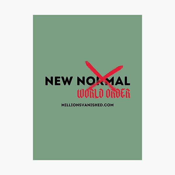 The New Normal (NWO) 2 - Christian Photographic Print