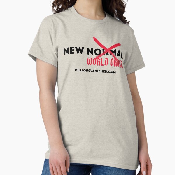 The New Normal (NWO) 2 - Christian Classic T-Shirt