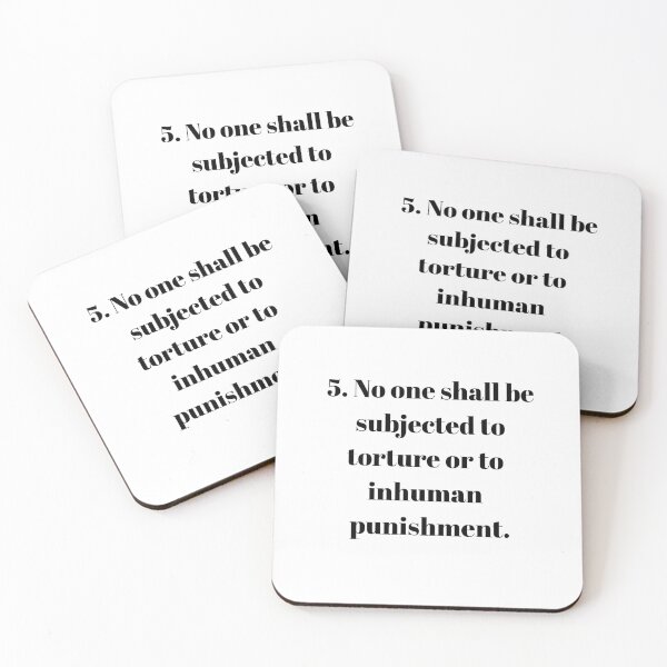 Item preview, Universal Declaration of Human Rights Article 5 designed and sold by Freihalt.