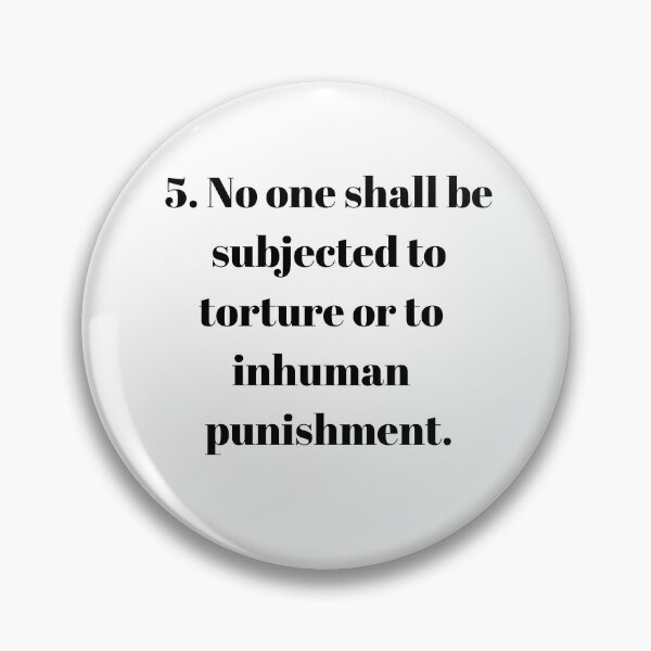 Item preview, Universal Declaration of Human Rights Article 5 designed and sold by Freihalt.