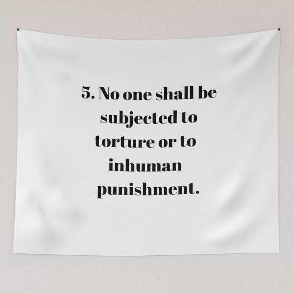 Item preview, Universal Declaration of Human Rights Article 5 designed and sold by Freihalt.