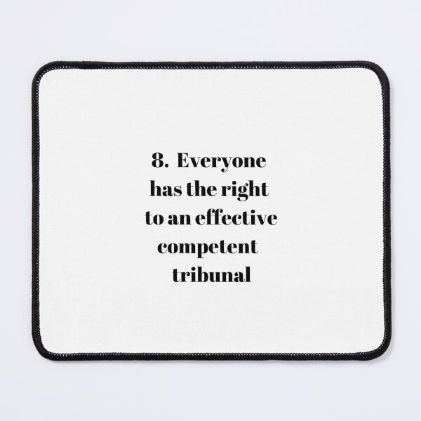Item preview, Universal Declaration of Human Rights Article 8 designed and sold by Freihalt.