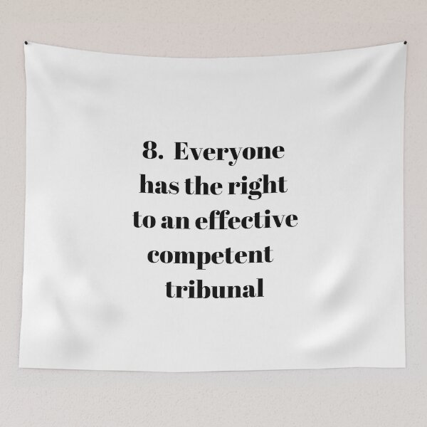 Item preview, Universal Declaration of Human Rights Article 8 designed and sold by Freihalt.