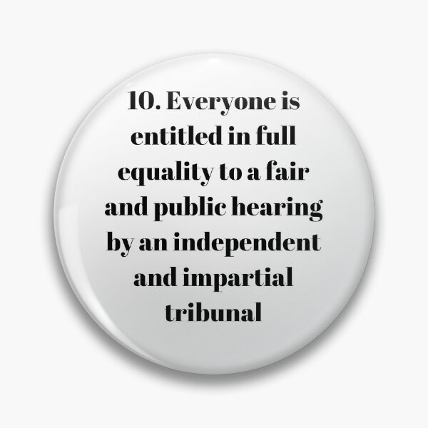 Item preview, Universal Declaration of Human Rights Article 10 designed and sold by Freihalt.
