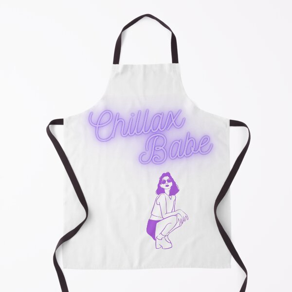 Item preview, Chillax Babe designed and sold by Avalinn.