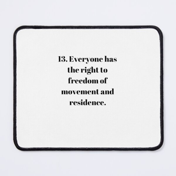 Item preview, Universal Declaration of Human Rights Article 13 designed and sold by Freihalt.