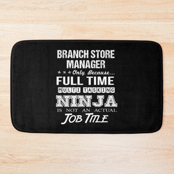 Item preview, Branch Store Manager T Shirt - Ninja Job Gift Item Tee designed and sold by ritterdick.