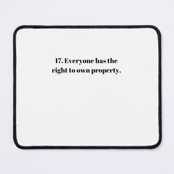 Item preview, Universal Declaration of Human Rights Article 17 designed and sold by Freihalt.
