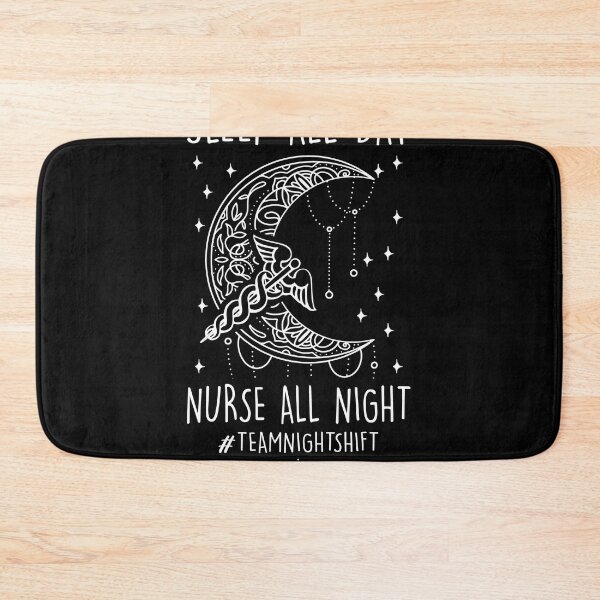 Item preview, Sleep All Day Nurse All Night Funny Night Shift Nurse Crew designed and sold by MakeGoodChoices.