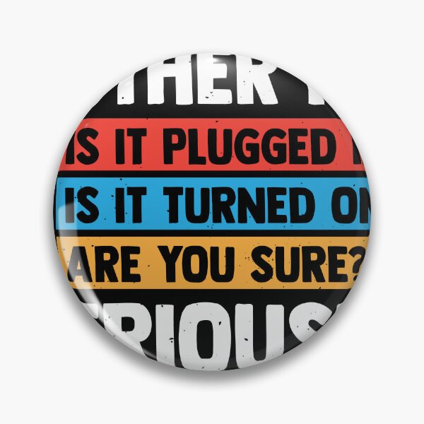 Item preview, Before You Bother Me Plug It In Funny IT Assistant Tech designed and sold by MakeGoodChoices.