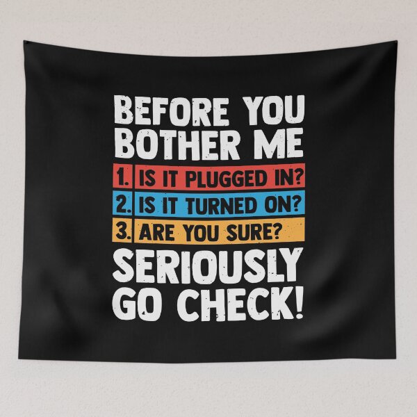 Item preview, Before You Bother Me Plug It In Funny IT Assistant Tech designed and sold by MakeGoodChoices.