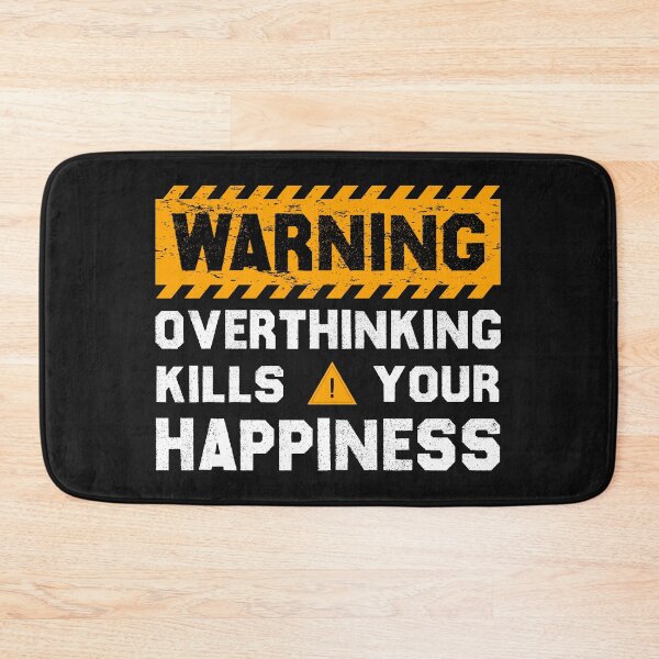Item preview, warning overthinking kills your happiness Classic T-Shirt designed and sold by SHIRTYRED.