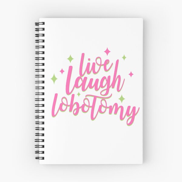 Item preview, Live, Laugh, Lobotomy designed and sold by Adidit.