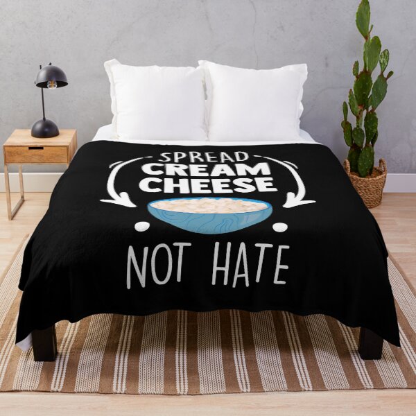 Item preview, Spread Cream Cheese Not Hate Funny Cream Cheese Lover designed and sold by MakeGoodChoices.