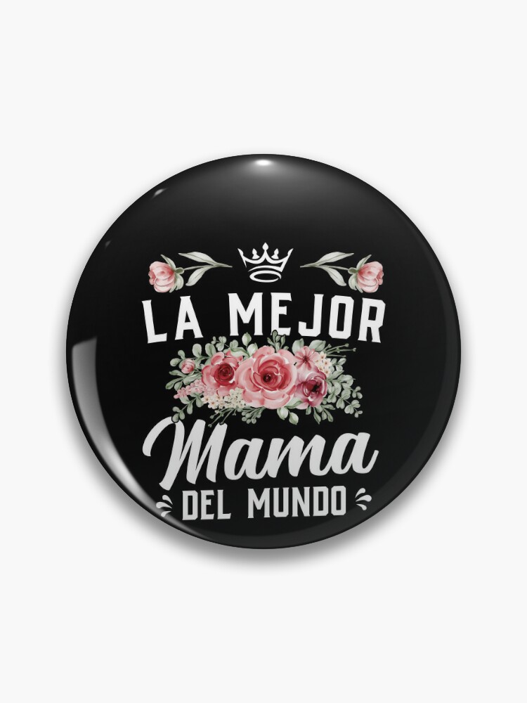 La Mejor Mama Del Mundo Shirt Madre Shirt, LaDia De La Madre Regalo, Regalo  Para Mama, Spanish Mom Gift, Mother's Day Gift For Spanish Mom Essential  T-Shirt for Sale by aymob