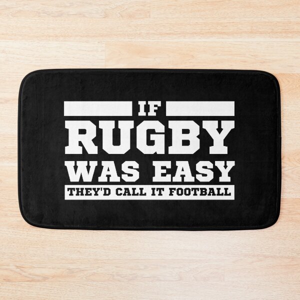 Item preview, Funny If Rugby was Easy, they'd call it Football designed and sold by WALID65.