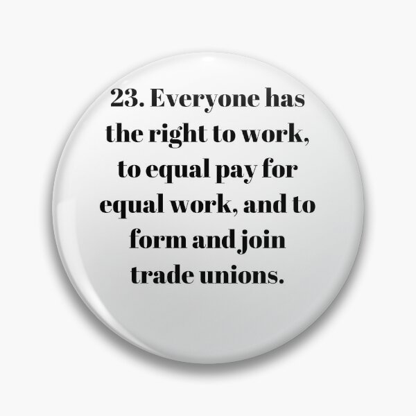 Item preview, Universal Declaration of Human Rights Article 23 designed and sold by Freihalt.