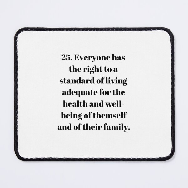 Item preview, Universal Declaration of Human Rights Article 25 designed and sold by Freihalt.