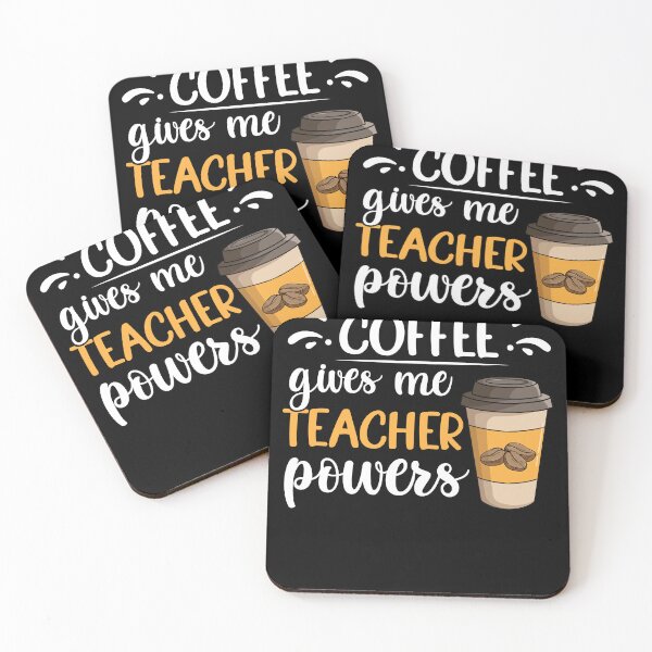 Item preview, Coffee Gives Me Teacher Powers Funny Teaching Coffee Drinker designed and sold by MakeGoodChoices.