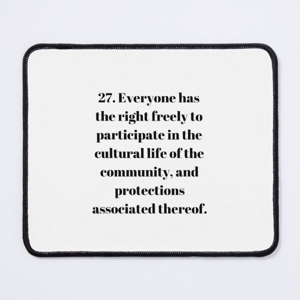 Item preview, Universal Declaration of Human Rights Article 27 designed and sold by Freihalt.