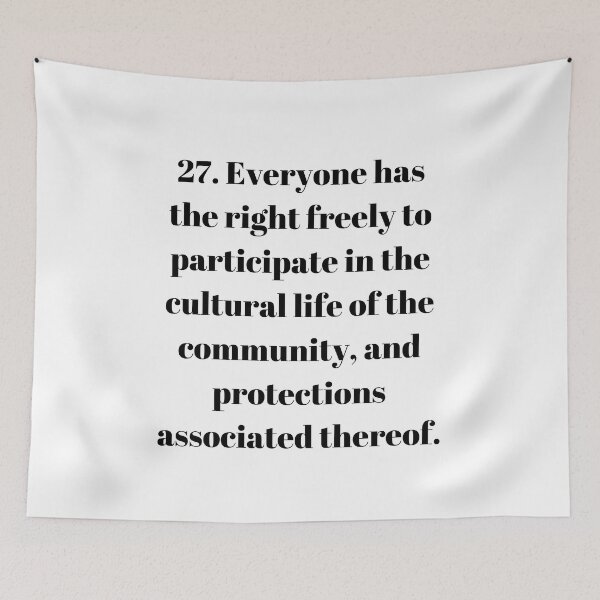 Item preview, Universal Declaration of Human Rights Article 27 designed and sold by Freihalt.