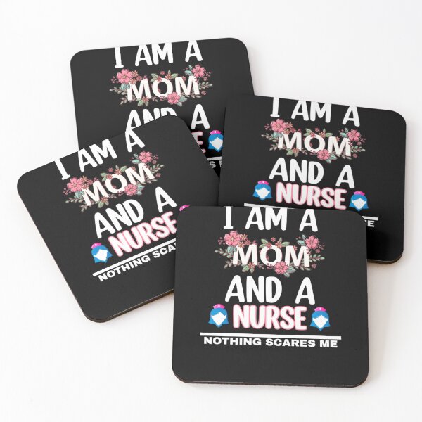 Item preview, I am A Mom And A Nurse Nothing Scares Me designed and sold by Mr Wolf.