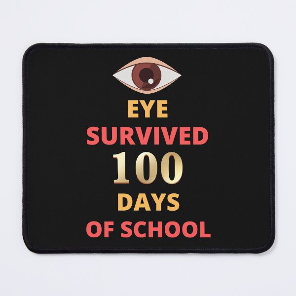 Artikelvorschau, Auge überlebte 100 Tage Schule entworfen und verkauft von BhavyaBathla.