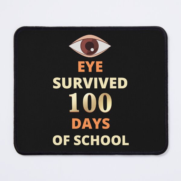 Item preview, Eye Survived 100 Days Of School designed and sold by BhavyaBathla.