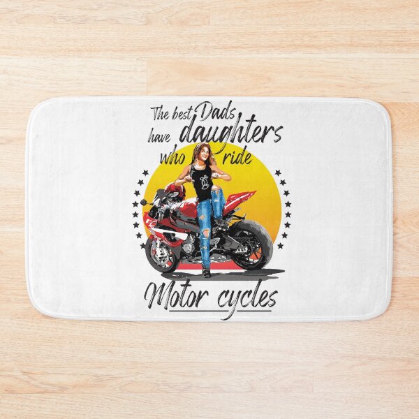 Item preview, The best dads have daughters who ride motor cycles designed and sold by Concept-Hub.