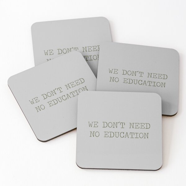 Item preview, We don´t Need No Education, green designed and sold by perezzzoso.